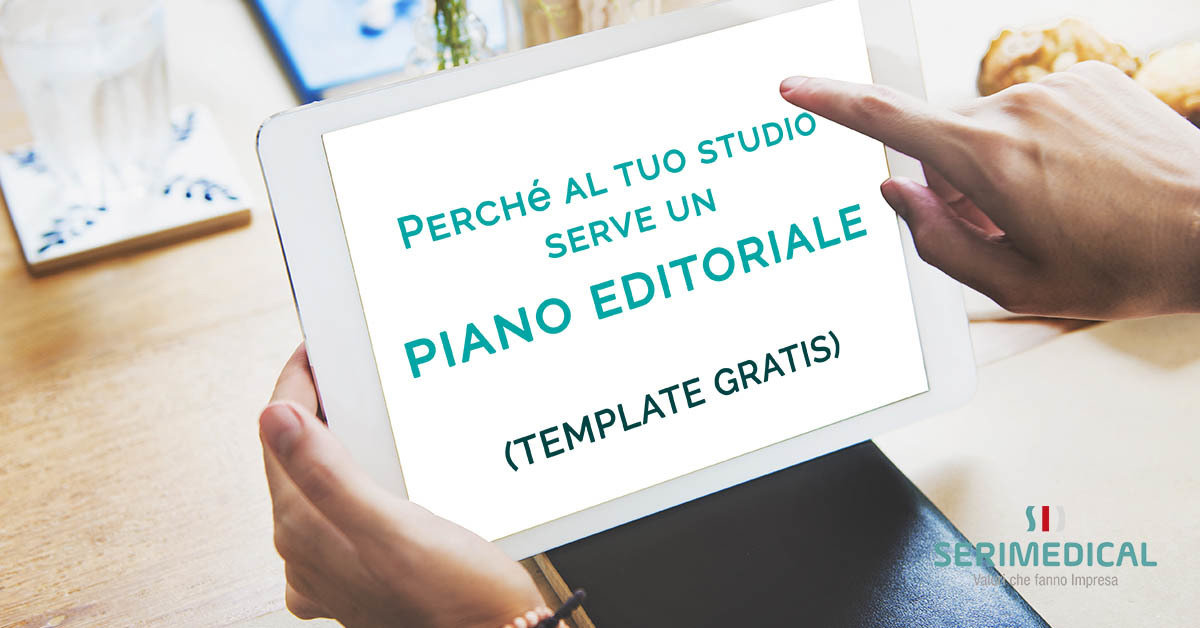 Perché al tuo studio serve un piano editoriale (TEMPLATE GRATIS)